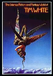 SCIENCE FICTION & FANTASY WORLD OF TIM WHITE